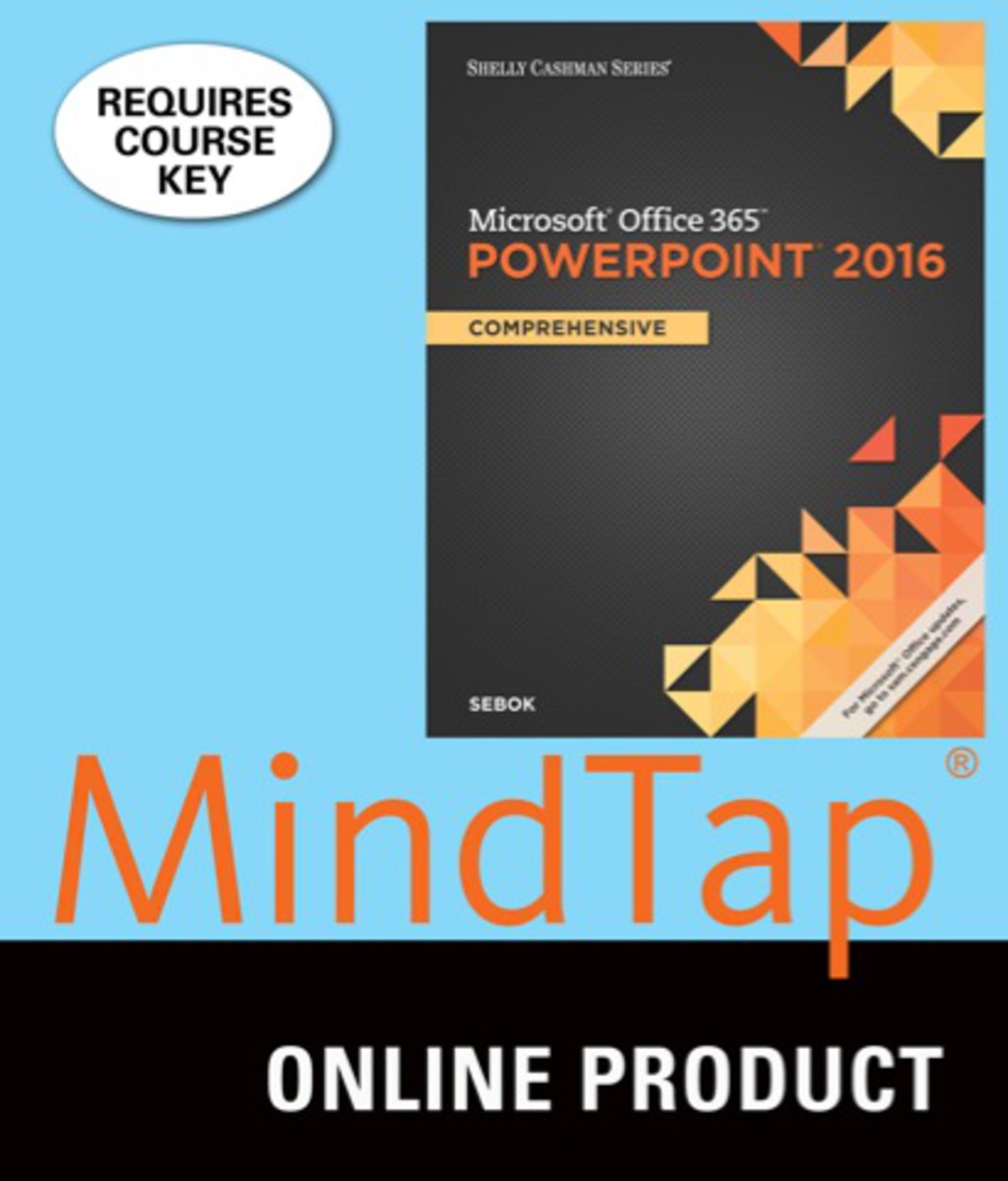MindTap Computing for Sebok's Shelly Cashman Series Microsoft Office 365 & PowerPoint 2016: Comprehensive, 1st Edition, [Instant Access], 1 term (6 months) 1st Edition â€“ PDF/EPUB Version Downloadable